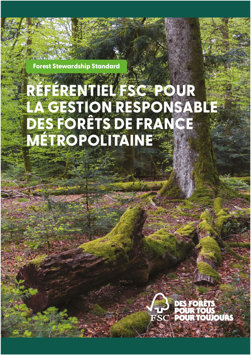 Nouveau référentiel FSC pour la gestion responsable des forêts française de métropole